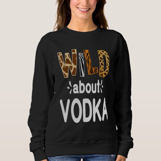 Sweatshirt Fou de Vodka Consommation de Vodka (Devant)