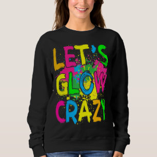 Sweatshirt Fou Fou Fou Fou Fou 80s Retro Costume Partie