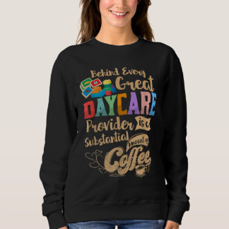 Sweatshirt Fournisseur de garderie Enseignant Louveur de café