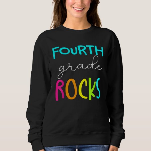 Sweatshirt Fourth Grade Rocks  Team 4th Grade Teacher 2 (Devant)