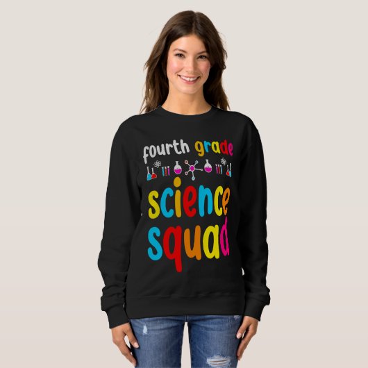 Sweatshirt Fourth Grade Science (Devant entier)