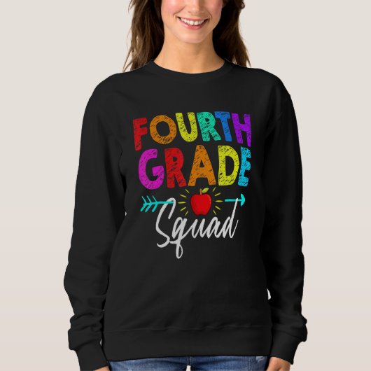 Sweatshirt Fourth Grade Squad 4th Teacher Student Team Back T (Devant)
