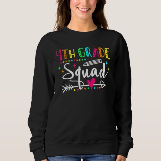 Sweatshirt Fourth Grade Squad Back To School 4th Grade Teache (Devant)