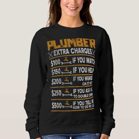 Sweatshirt Frais supplémentaires pour le plombier (Devant)