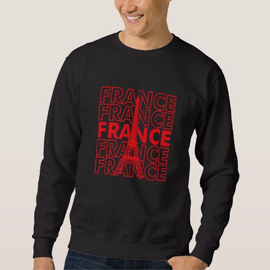 Sweatshirt France Eiffel Tower I Love Paris French Love Frenc (Devant)