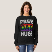Sweatshirt Free Dad Hugs With Rainbow And Transgender Flag He (Devant entier)