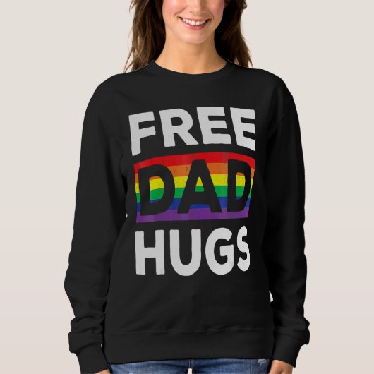 Sweatshirt Free Dad Hugs With Rainbow And Transgender Flag He (Devant)