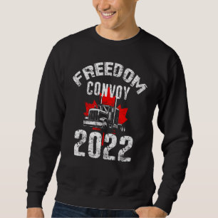 Sweatshirt Freedom Convoy 2022 À L'Appui Du Mandat Des Camion