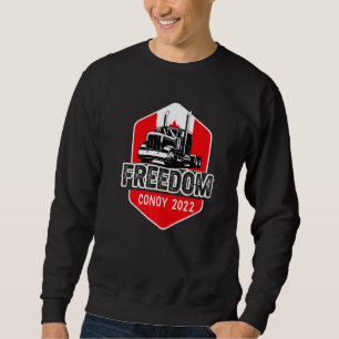 Sweatshirt Freedom Convoy 2022 Soutenez notre convoi de camio
