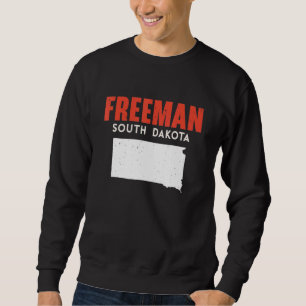 Sweatshirt Freeman Dakota du Sud États-Unis État Amérique Voy