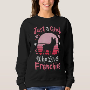 Sweatshirt French Bulldog Juste Une Fille Qui Aime Fren