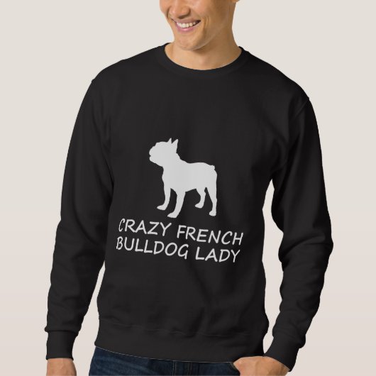 Sweatshirt French Bulldog Lady Frenchie (Devant)