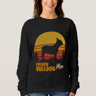 Sweatshirt French Bulldog Mom Vintage Retro
