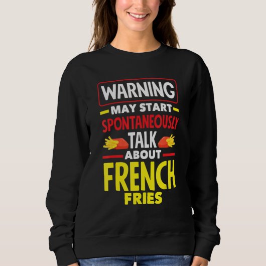 Sweatshirt French Fries French Fry (Devant)