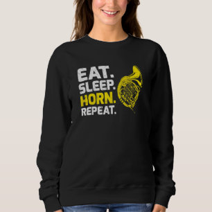 Sweatshirt French Horn Music Mange Sleep Horn Repeate