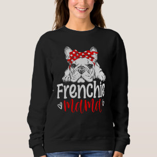 Sweatshirt Frenchie Mama French Bulldog Maman Fête des mères