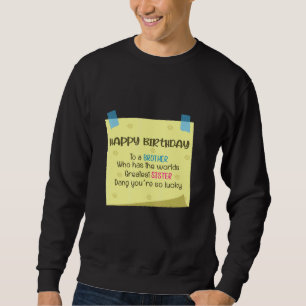 Sweatshirt Frère Greatest Sister Soeur