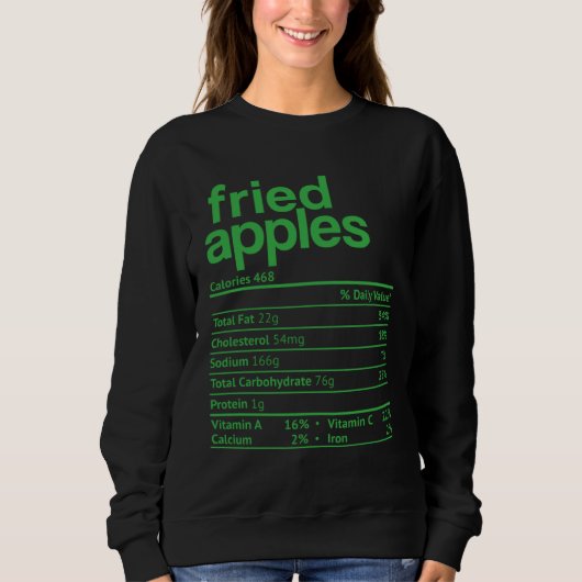 Sweatshirt Fried Apple Nutrition Facts Thanksgiving Christmas (Devant)