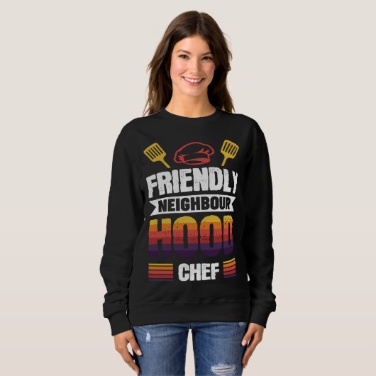 Sweatshirt Friendly Neighbourhood Chef (Devant entier)