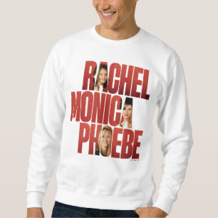 Sweatshirt FRIENDS™ Rachel, Monica & Phoebe
