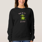 Sweatshirt Frog King Hop To It Git 'er Done (Devant)