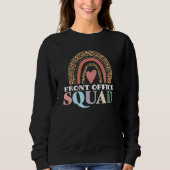 Sweatshirt Front Office Squad Leopard Rainbow Back To School (Devant)