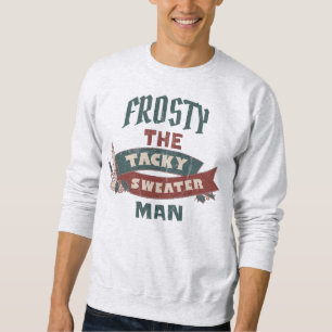 SWEATSHIRT FROSTY THE TACKY SWEATER MAN CHRISTMAS SWEATER