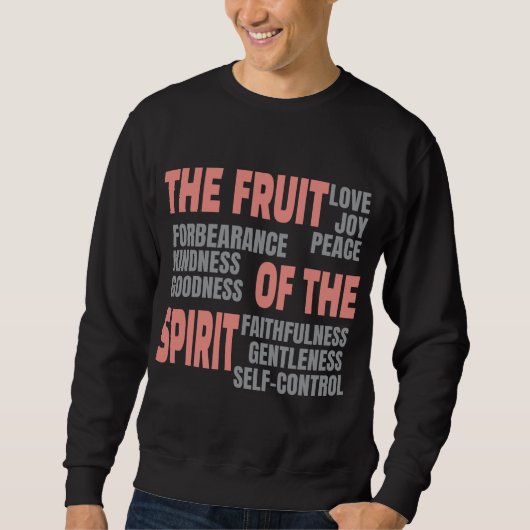 Sweatshirt Fruit de foi chrétienne de l'Esprit Bible Scriptur (Devant)