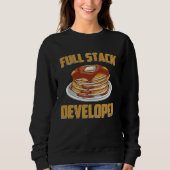 Sweatshirt Full Stack Developer  Computer Programmer Pancake  (Devant)
