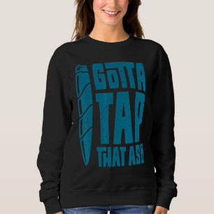 Sweatshirt Fumeur De Cigar Aficionado Doit Toucher Ce Cigar D