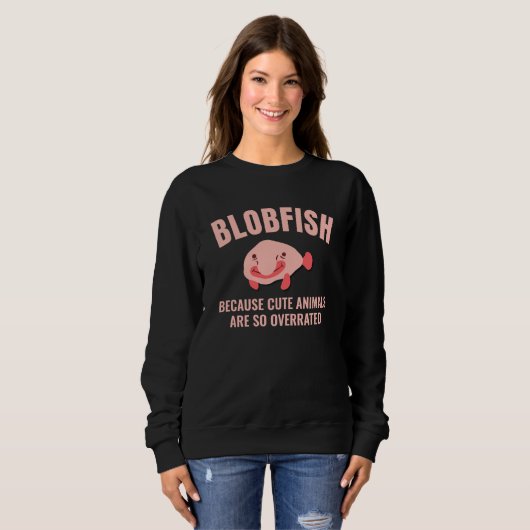 Sweatshirt Fun BLOBFISH mignon Animaux surestimés Texte perso (Devant entier)