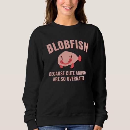 Sweatshirt Fun BLOBFISH mignon Animaux surestimés Texte perso (Devant)