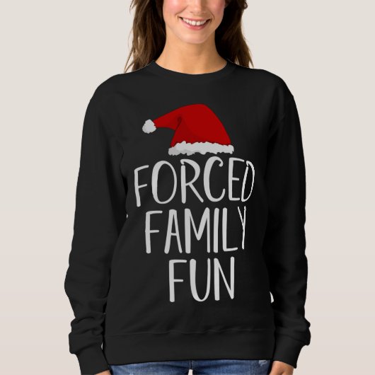Sweatshirt Fun de famille forcé Sarcastique Noël Soir (Devant)