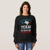 Sweatshirt Fun Fun Fun Fun Fun About Texas No Fun Au Texas Re (Devant entier)