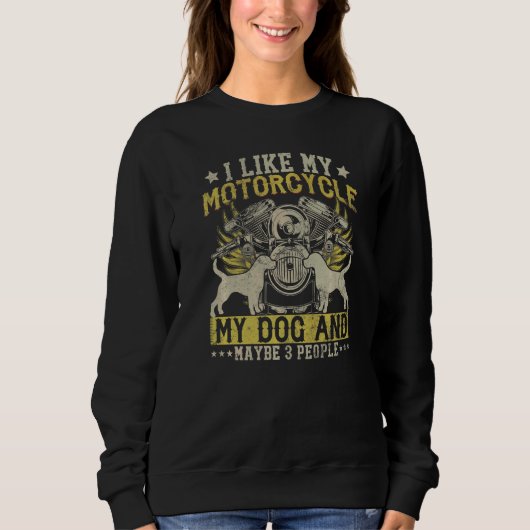 Sweatshirt Funky Biker J'Aime Mon Chien Moto et Peut-être 3 P (Devant)