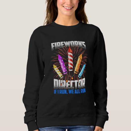 Sweatshirt Funky Firework Directeur Technicien Je Vous Exécut (Devant)