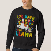 Sweatshirt Funny 100 Days Of School No Prob-llama Llama Schoo (Devant)