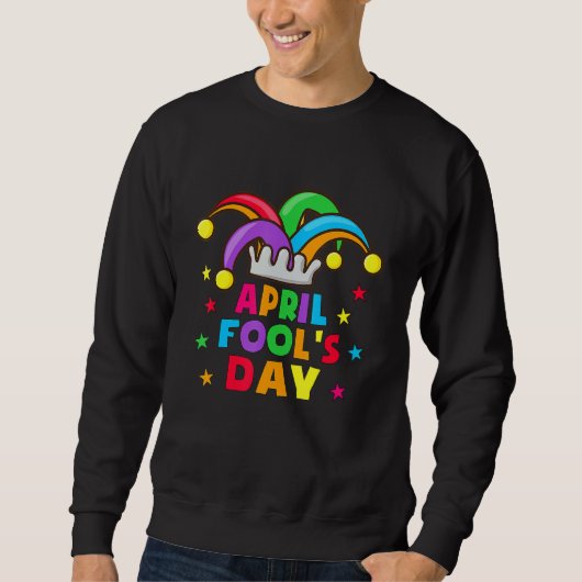 Sweatshirt Funny April Fools Day Pranks Kit 1er April Plaisan (Devant)