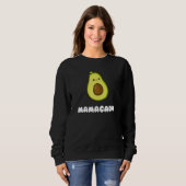 Sweatshirt Funny Avocado Mamacado Cute Pun Avocado (Devant entier)