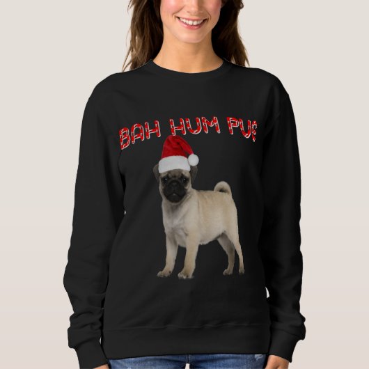Sweatshirt Funny Bah Hum Carlin Chien Noël Cadeau de Noël Pèr (Devant)