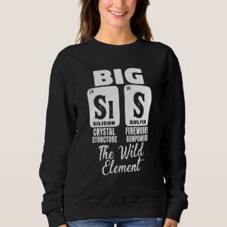 Sweatshirt Funny Big Soeur Science Chimie Girl Sis Le Wi