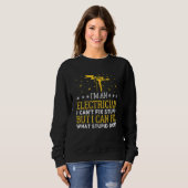 Sweatshirt Funny Can't Fix Stupid Power Lineman Journeyman El (Devant entier)