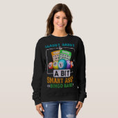 Sweatshirt Funny Classy Sassy Et Un Peu Smart Assy Bingo Babe (Devant entier)