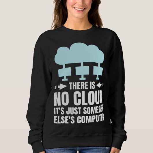 Sweatshirt Funny Cloud Computing Design for Programmer Develo (Devant)