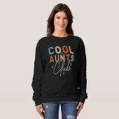 Sweatshirt Funny Cool Aunts, Cool Aunt Club (Devant entier)