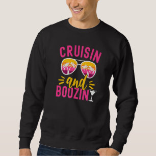 Sweatshirt Funny Cruise Girls Cruise Sisters Cruise Girls Gon