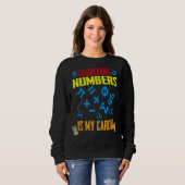 Sweatshirt Funny Crunching Numéros est My Cardio Math Teach A (Devant entier)