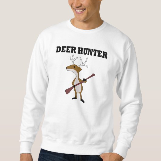 Sweatshirt Funny Deer Hunter (Devant)