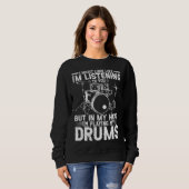 Sweatshirt Funny Drummer Drum Player Percussion Lover (Devant entier)