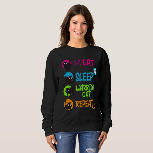Sweatshirt Funny Eat Sleep Warrior Cat Repeat Cool Cat Design (Devant entier)